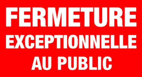 fermeture des bâtiments 